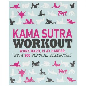 Kama Sutra Workout – 300 Sensual Sexercises