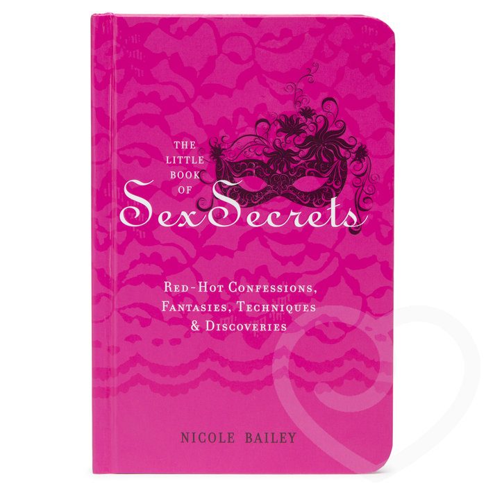 The Little Book of Sex Secrets by Nicole Bailey - Unbranded