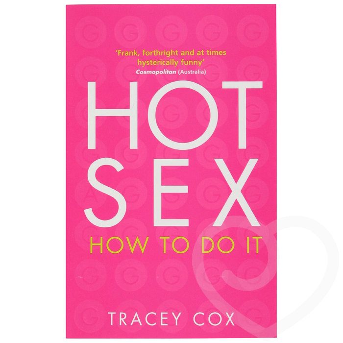 Tracey Cox Hot Sex - Tracey Cox